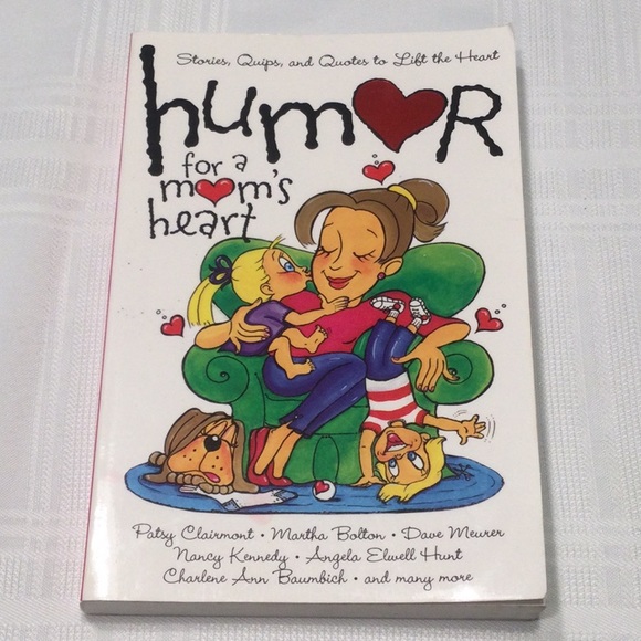 Howard Publishing Co. Other - humor for a mom’s heart Paperback Book